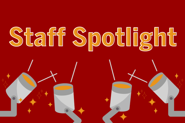 Staff Spotlight 